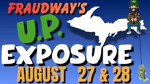 Fraudway presents "U.P. Exposure"