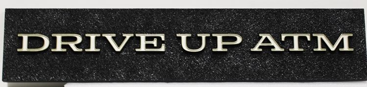 C12258 - High-Density-Urethane (HDU) Drive-Up ATM Sign Carved in 2.5-D Raised Relief for a Commercial Bank. 