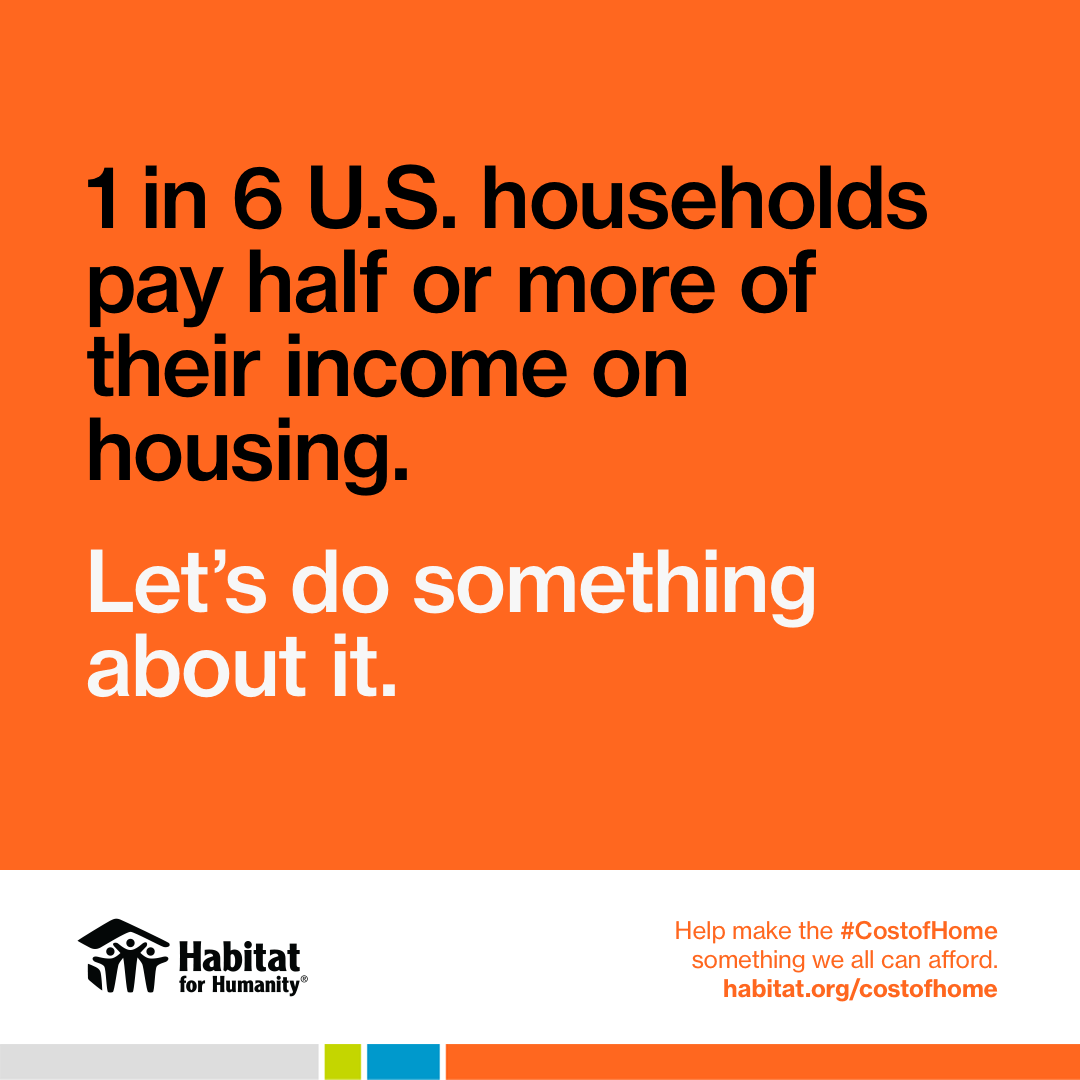 Habitat for Humanity Northwest Harris County Joins National Advocacy Campaign: Cost Of Home