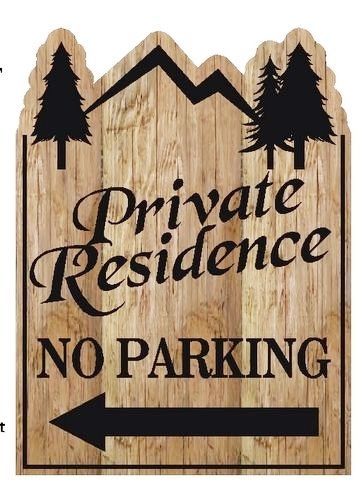 H17302 - Carved Reclaimed Rustic Wood "Private Residence /No Parking" Sign, with Trres and Mountain