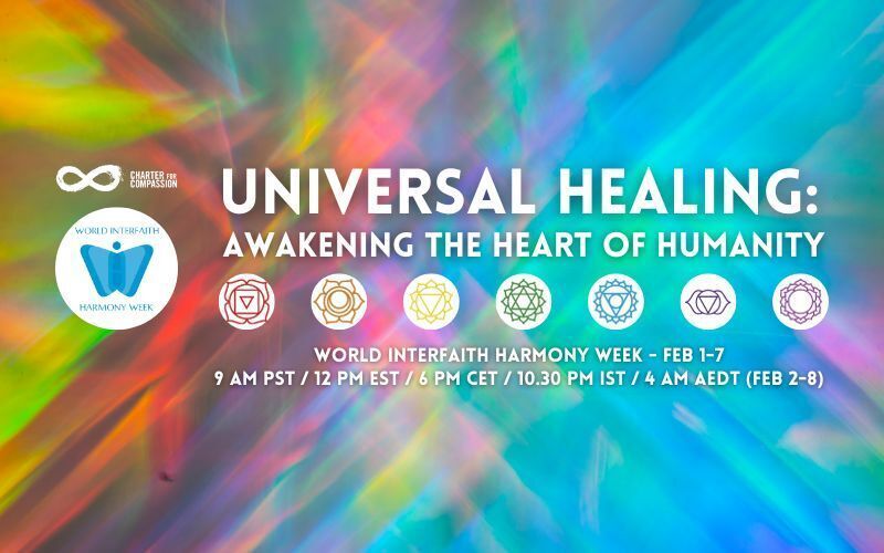 Rainbow background with title Universal Healing, awakening the heart of humanity. followed by images of the seven chakras, with the time and date for this series. 