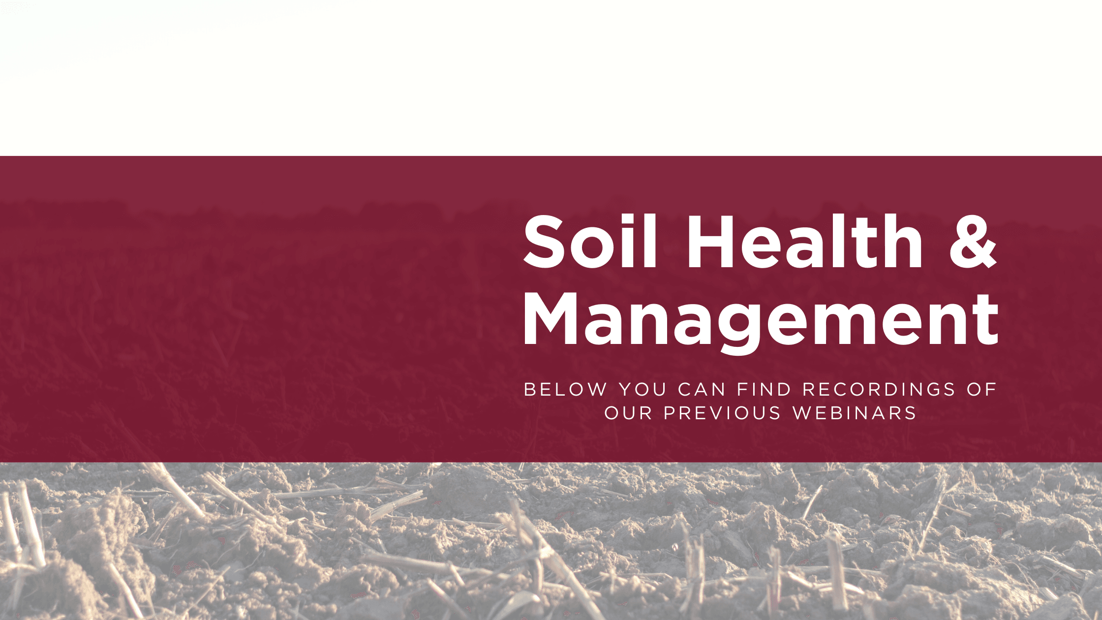 Soil Health and Management
