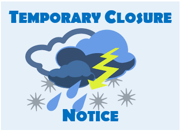 Temporary Closure Notice