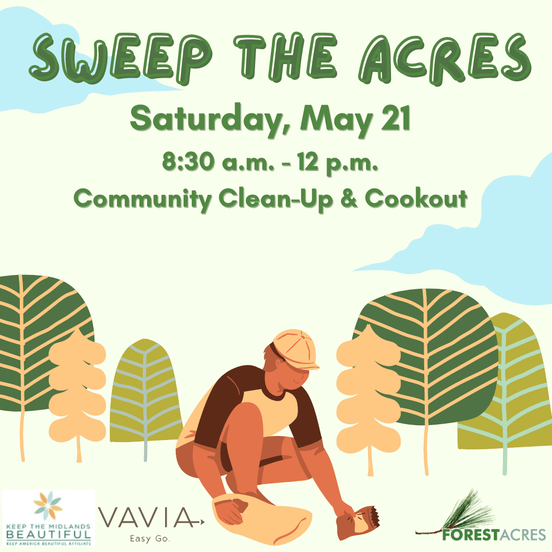 Sweep the Acres: Forest Acres Community Clean-Up & Cookout
