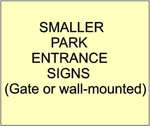 2. - SmallerSigns for City, Town, Village and Private Parks & Gardens