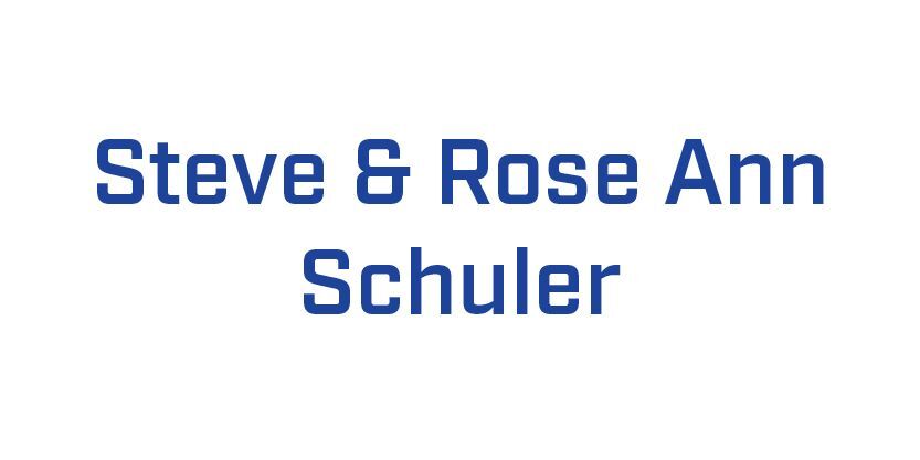 Steve & Rose Ann Schuler