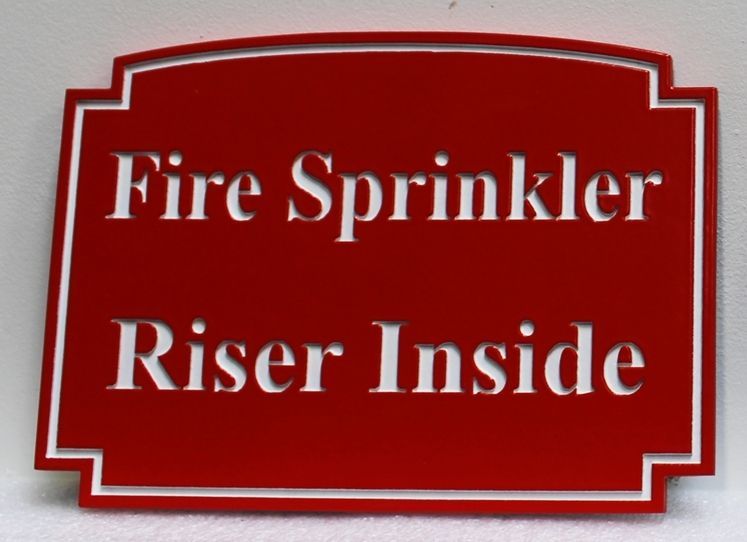 KA20630A - Engraved  High-Density-Urethane (HDU)  "Fire Sprinkler Riser Inside" Sign 