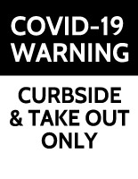 Covid Warning Curbside Only