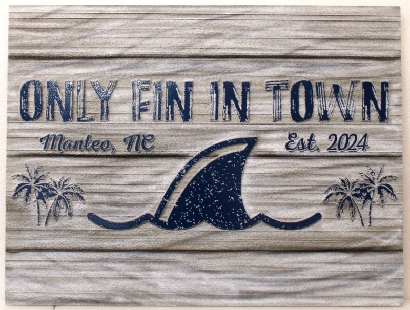 L21383 - Carved Coastal Sign "Only Fin in Town" 