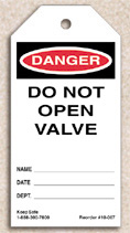 Do Not Open Valve Tag