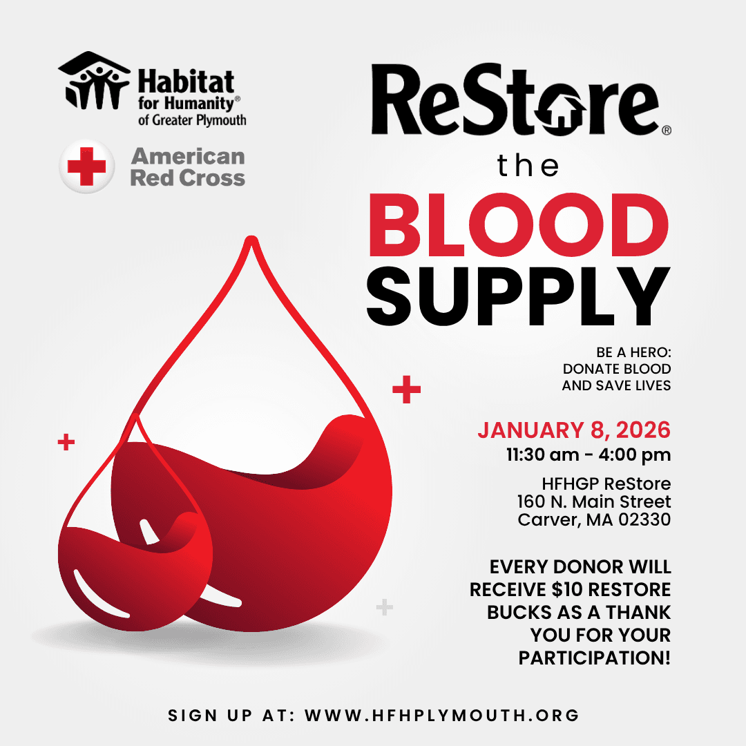 ReStore the Blood Supply with the ReStore logo, and below it says "Be a hero: donated blood and save lives". Blood drive details and www.redcrossblood.org to sign up. Donors receive $10 ReStore bucks.