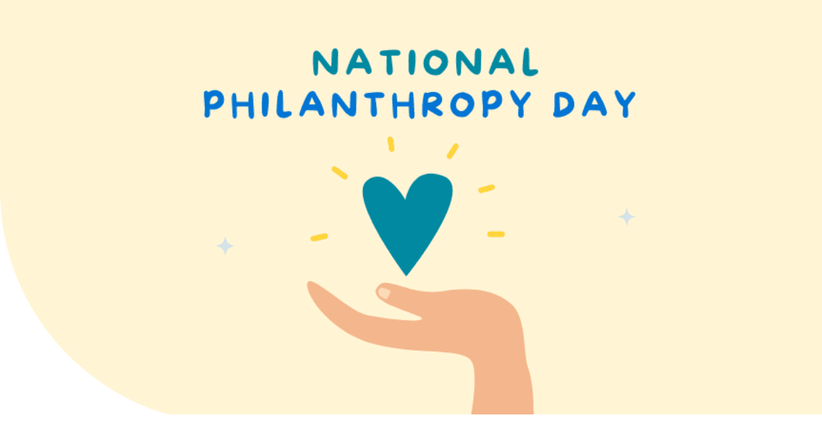 Celebrate the Spirit of Giving with National Philanthropy Day