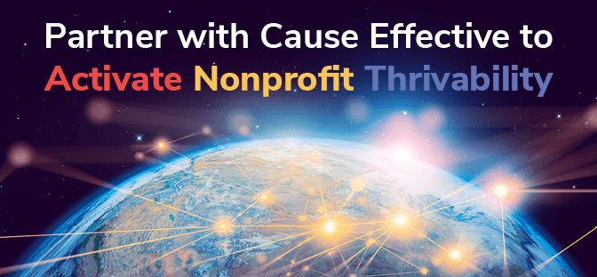 Join Us in Activating Nonprofit Thrivability – Support Cause Effective Today!