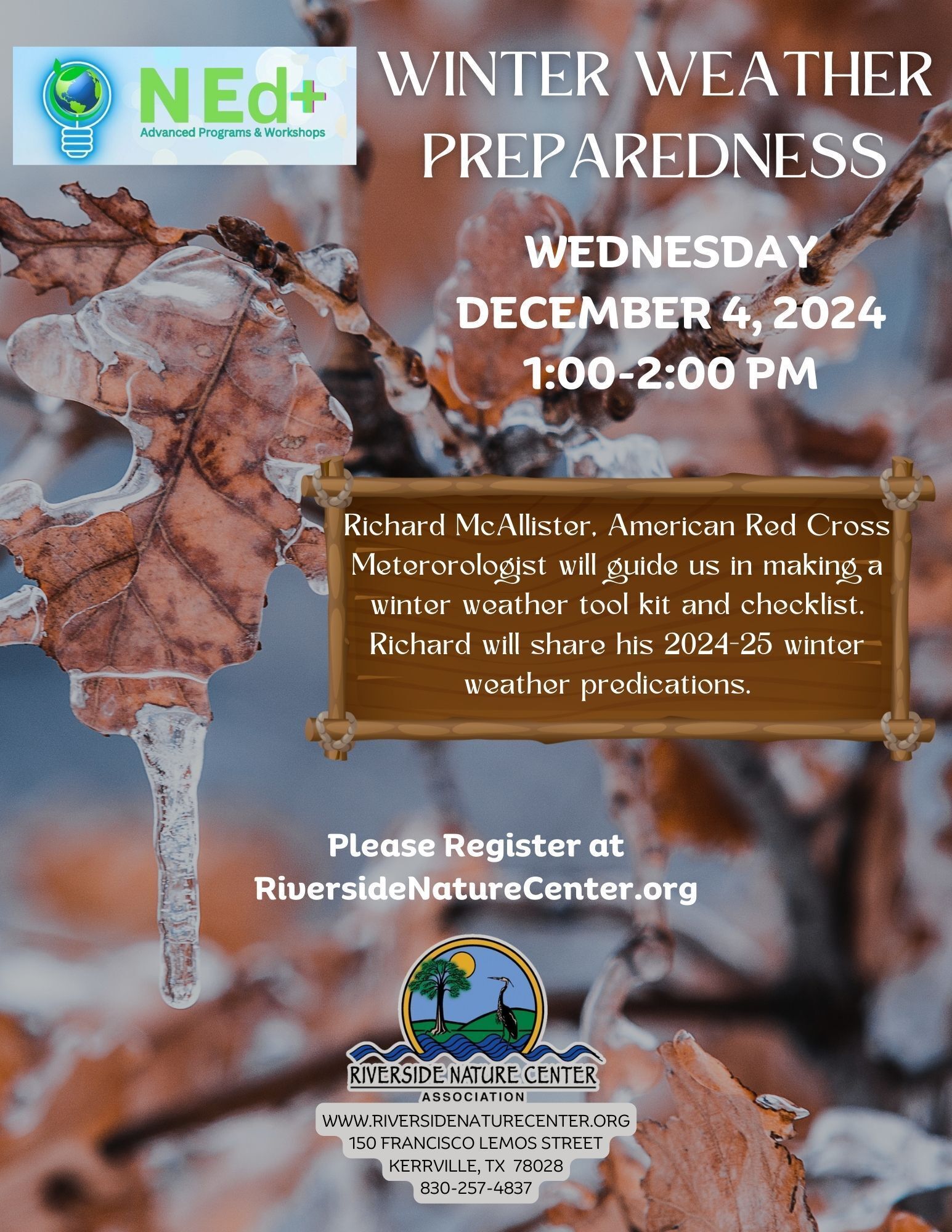 Kerrville Texas,  Riverside Nature Center, winter weather preparedness, winter storm, weather proofing  