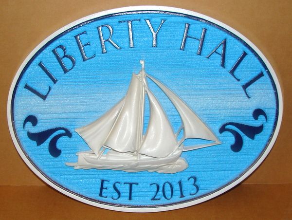 L21309 - Carved 3-D HDU Seashore Property Name Sign "Liberty Hall", with Sailboat 