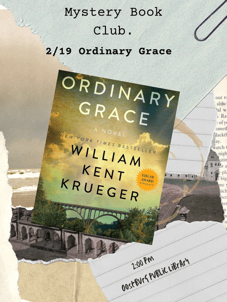 Mystery Book Club February title: Ordinary Grace by William Kent Krueger