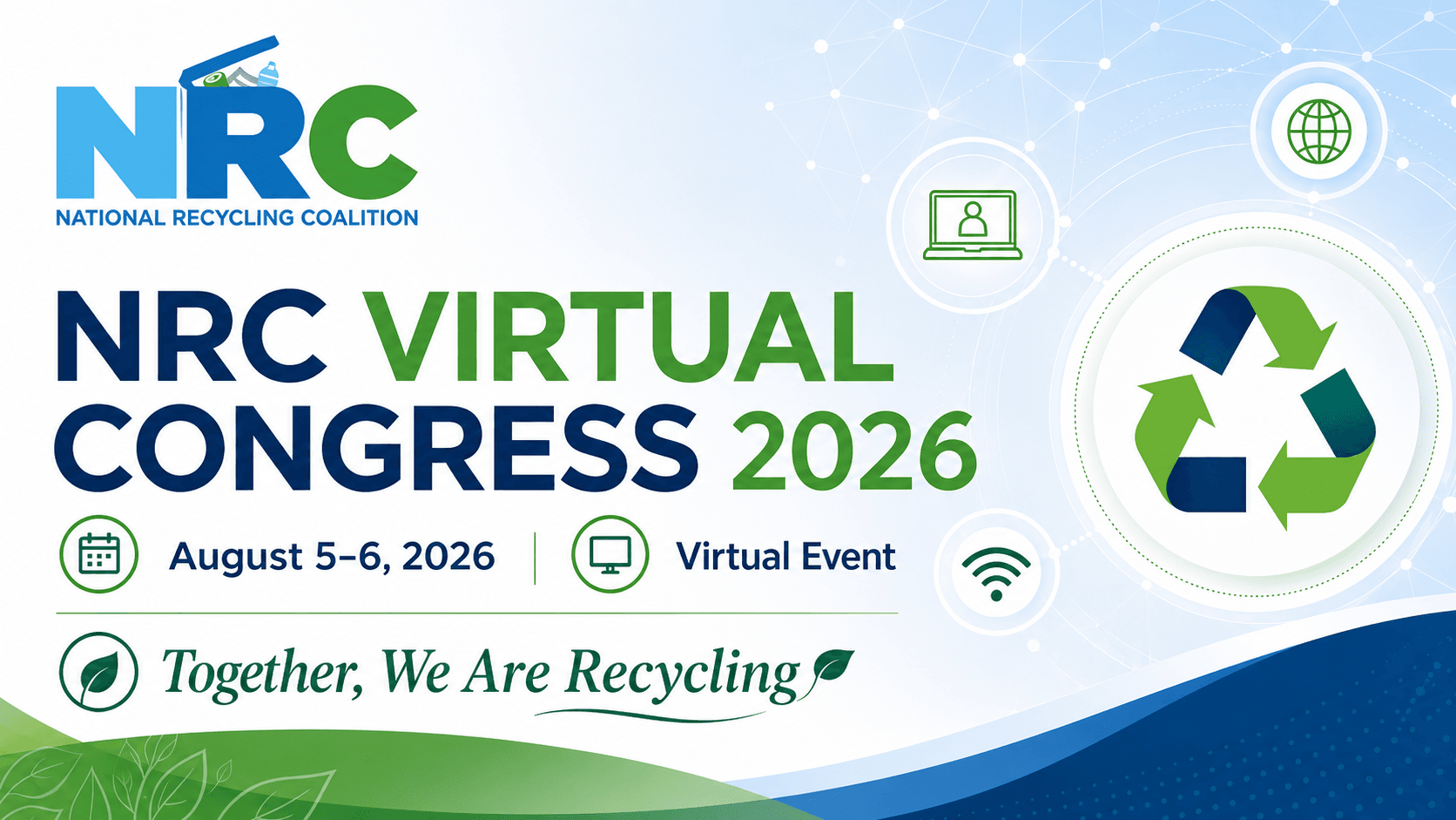 Save the date graphic for NRC Virtual Congress 2026, August 5–6, with the theme Together, We Are Recycling.