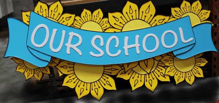 FA15811 - Carved 2.5-D  Multi-level Raised Relief.HDU sign for "Our School", with Sunflowers as Artwork