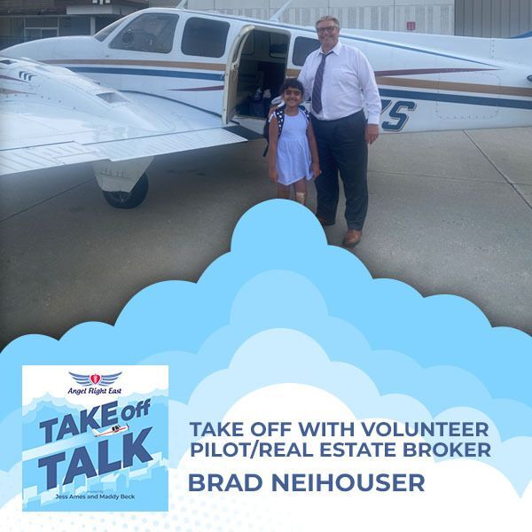 Take Off With Volunteer Pilot/Real Estate Broker Brad Neihouser