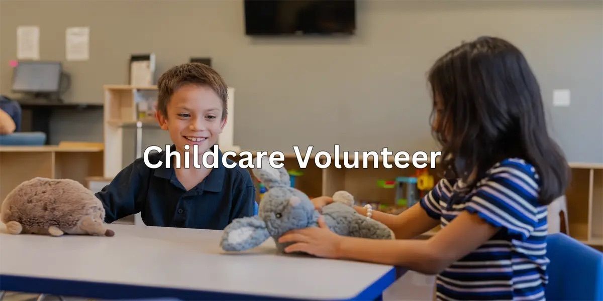 Childcare Volunteer