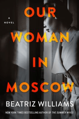 Our Woman In Moscow