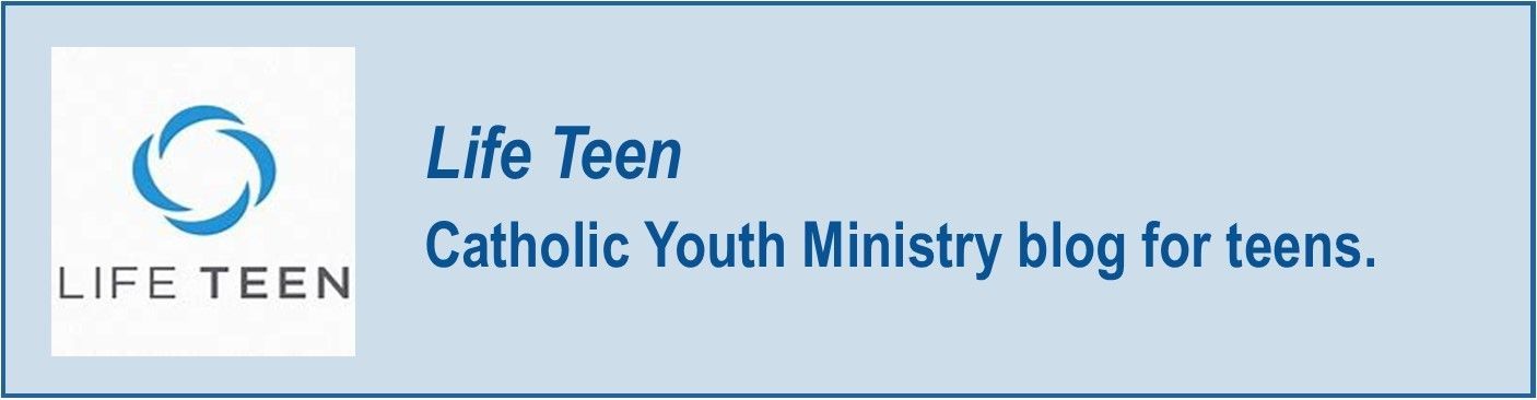 Life Teen Catholic Youth Ministry