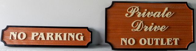 H17145 - Carved High-Density-Urethane "Private Drive / No Outlet / No Parking" Signs 