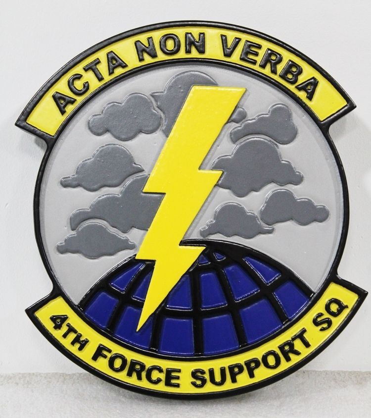 LP-7401 - Carved 2.5-D Multi-level  Raised Relief HDU Plaque of the Crest of the 4th Force Support Squadron with Motto "Acta Non Verba" (Action Not Words)