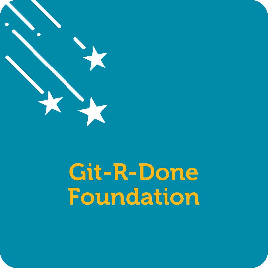 Git-R-Done Foundation