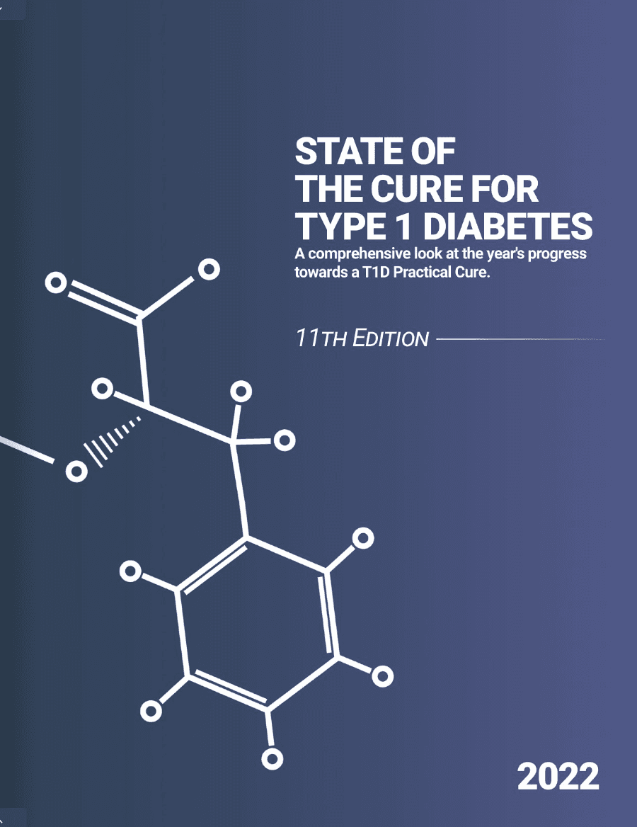2022 State of the Cure for Type 1 Diabetes