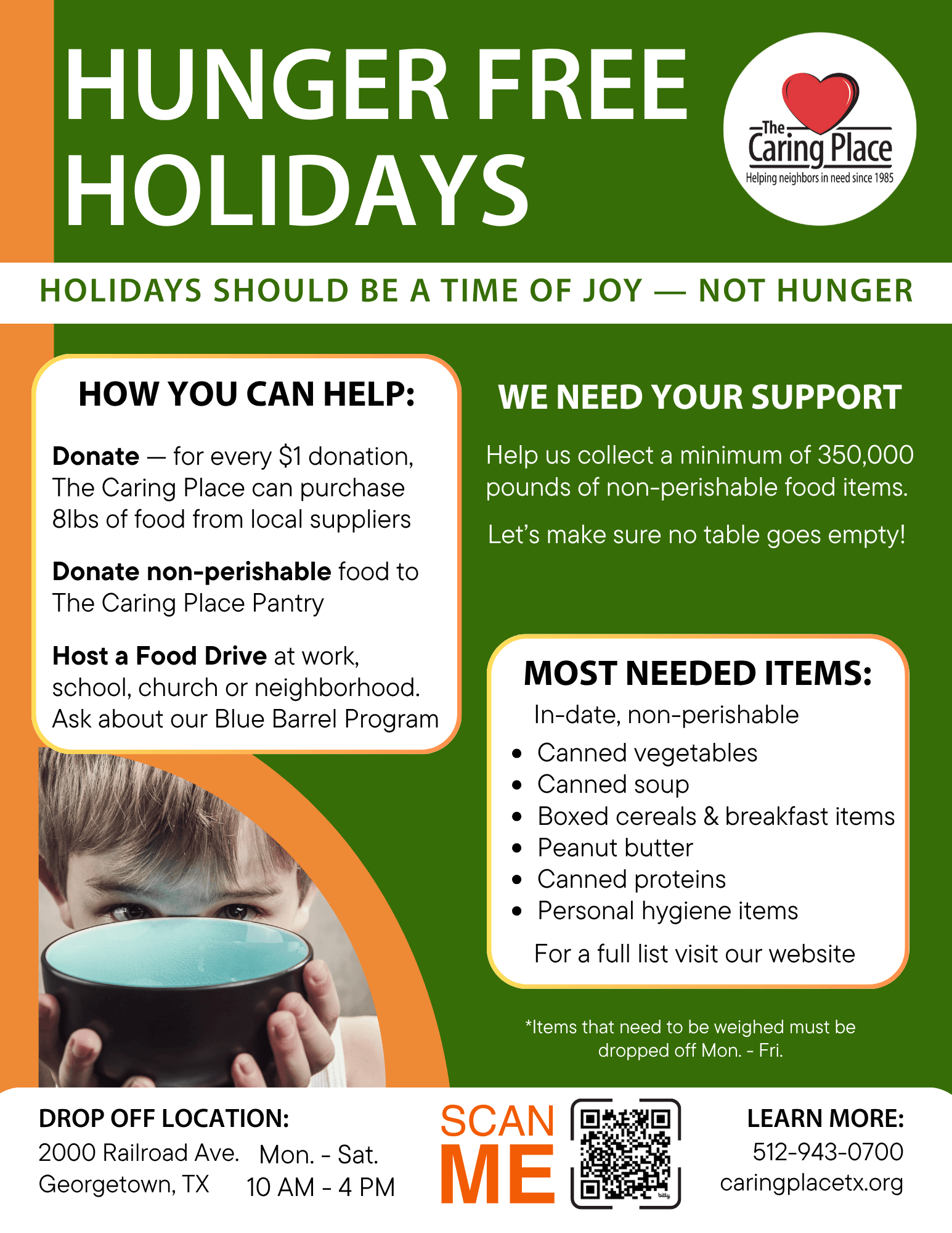 Join The Caring Place during the Hunger Free Holidays October 1 - December 31! Our Goal this year is to collect 350,000 lbs of non-perishable food items to help local families during this holiday season.