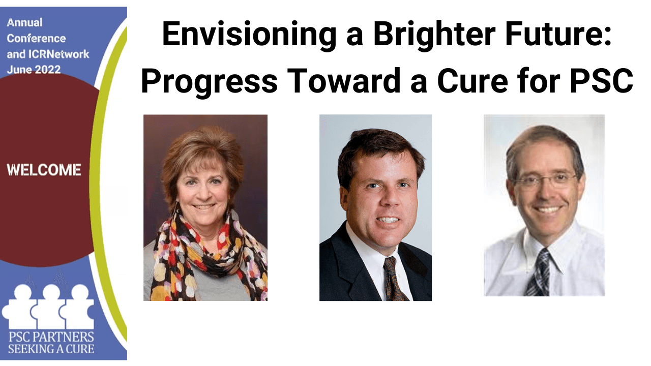 Envisioning a Brighter Future: Progress Toward a Cure for PSC