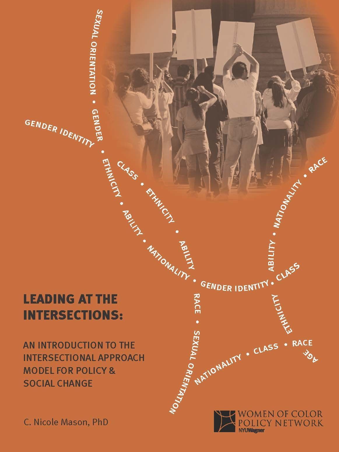 Leading at the Intersections: An Introduction to the Intersectional Approach Model for Policy & Social Change