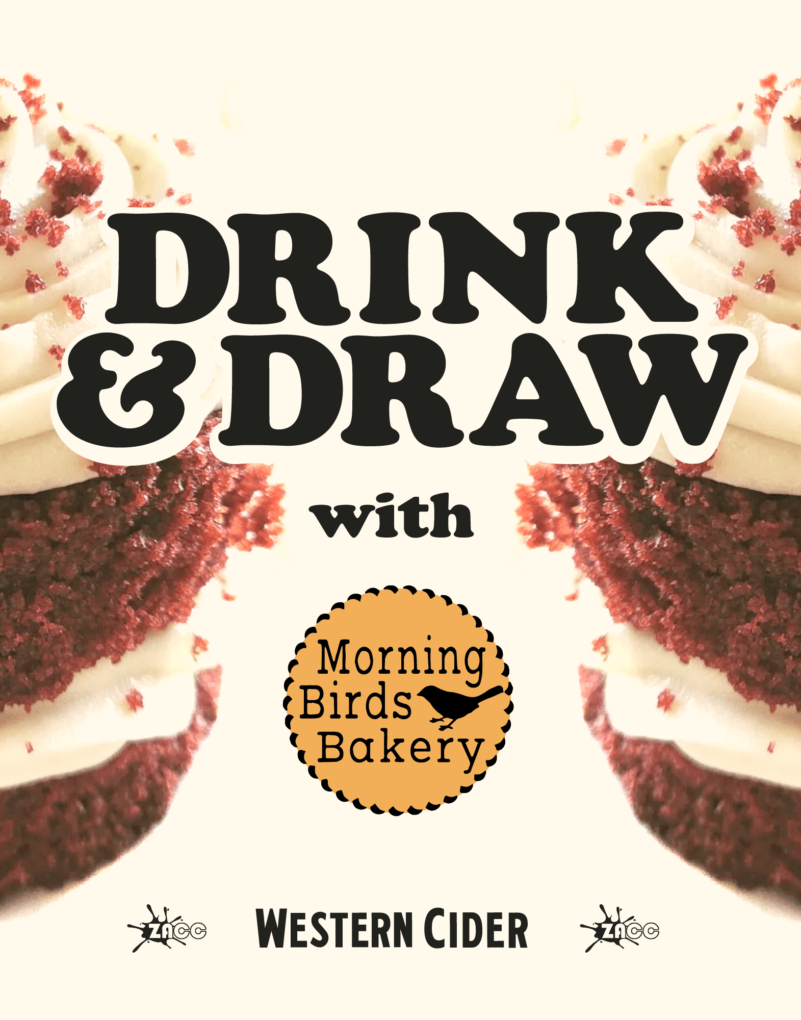Drink and Draw text between two big red velvet cakes laden with frosting