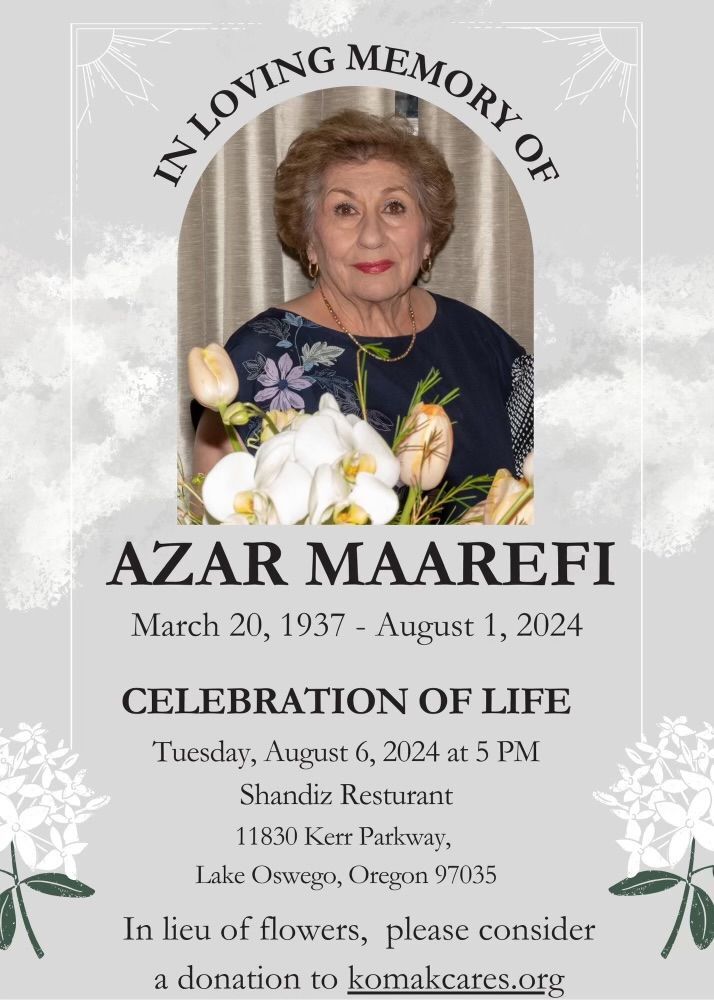 In Memory of our friend Azar Maarefi  