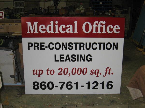 "Pre Construction Leasing" Site Sign  for Medical Offices 
