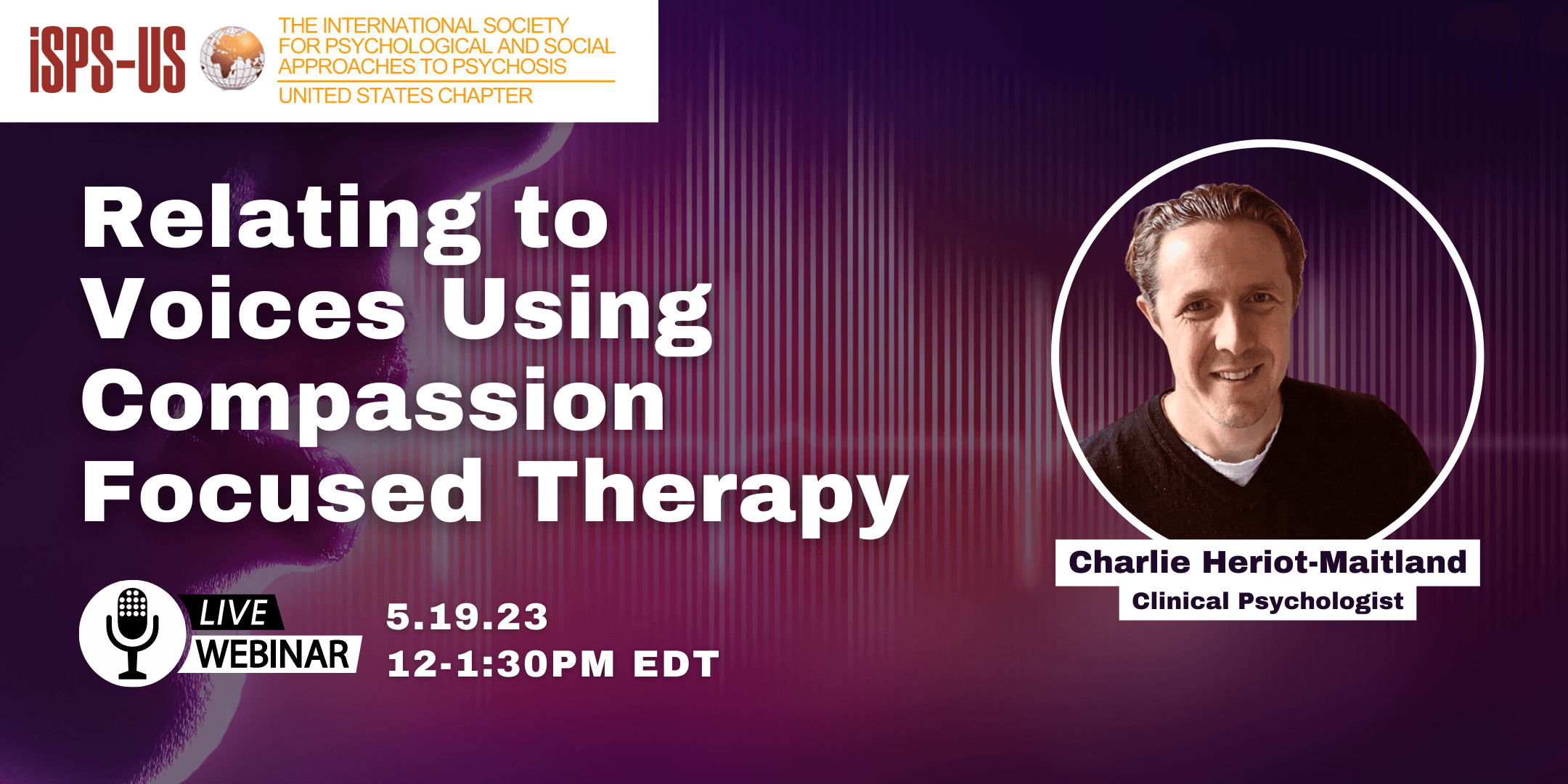 5/19/23 Webinar: Relating to Voices using Compassion Focused Therapy