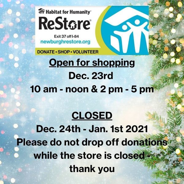 ReStore Holiday Hours ReStore Habitat for