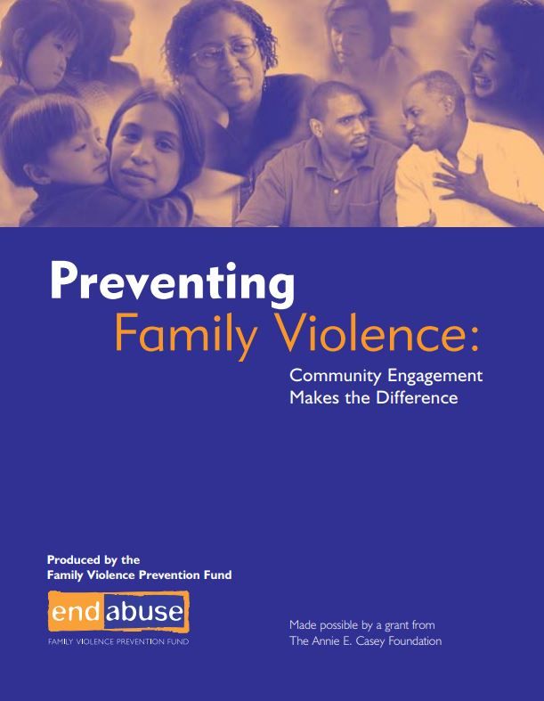 Preventing Family Violence Lessons From the Community Engagement Initiative (2002) 