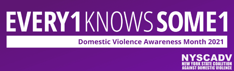NYSCADV joins NNEDV in #Every1KnowsSome1 Month-Long National Campaign to Raise Awareness About Domestic Violence