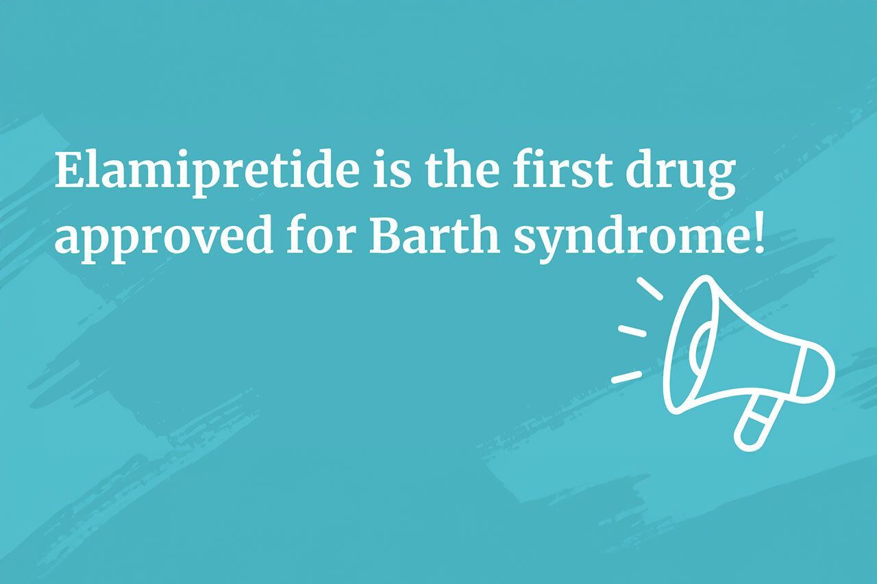 Text announcing Elamipretide approval for Barth syndrome.