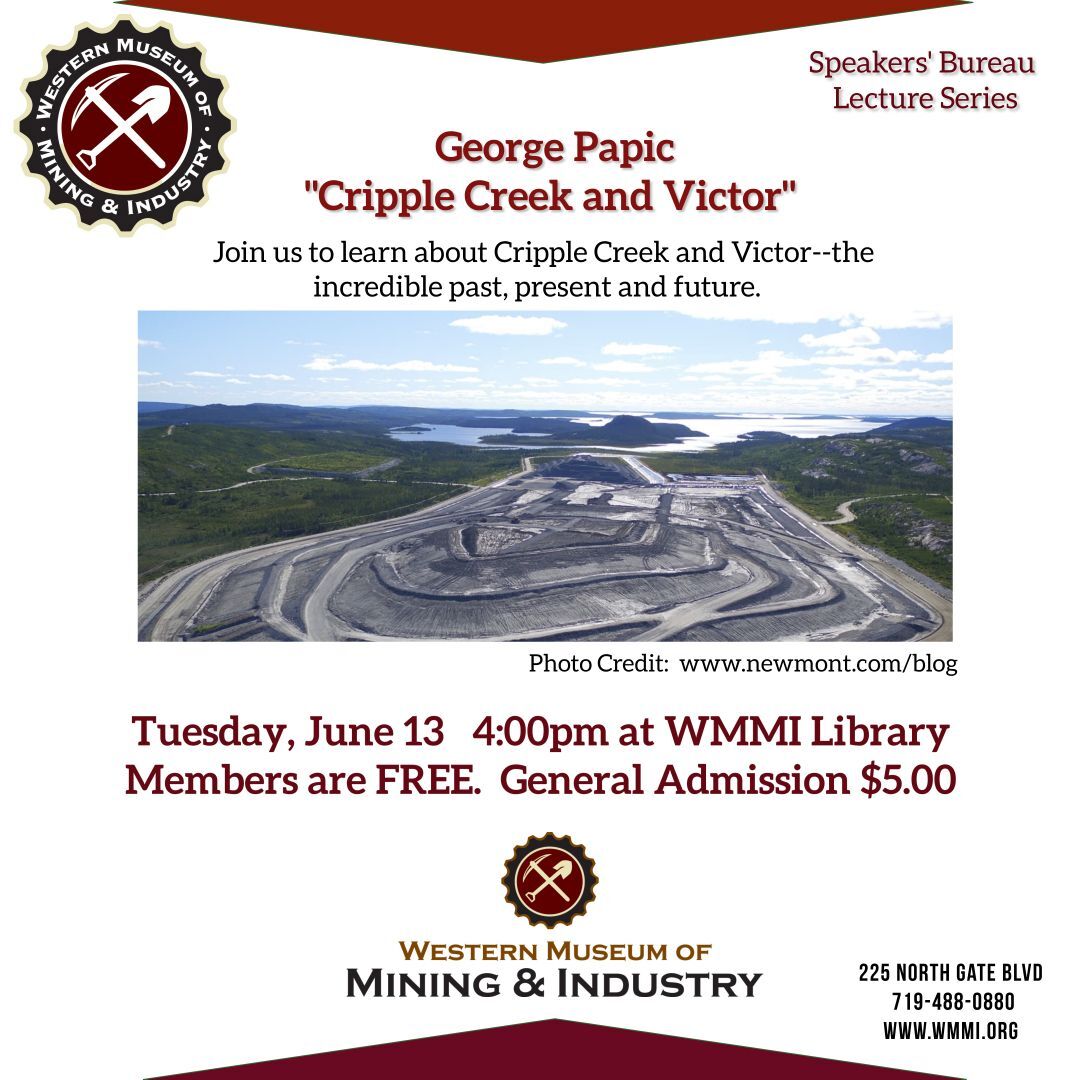 June Lecture--Cripple Creek and Victor