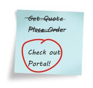 Place A New Order then take a Tour of Customer Portals