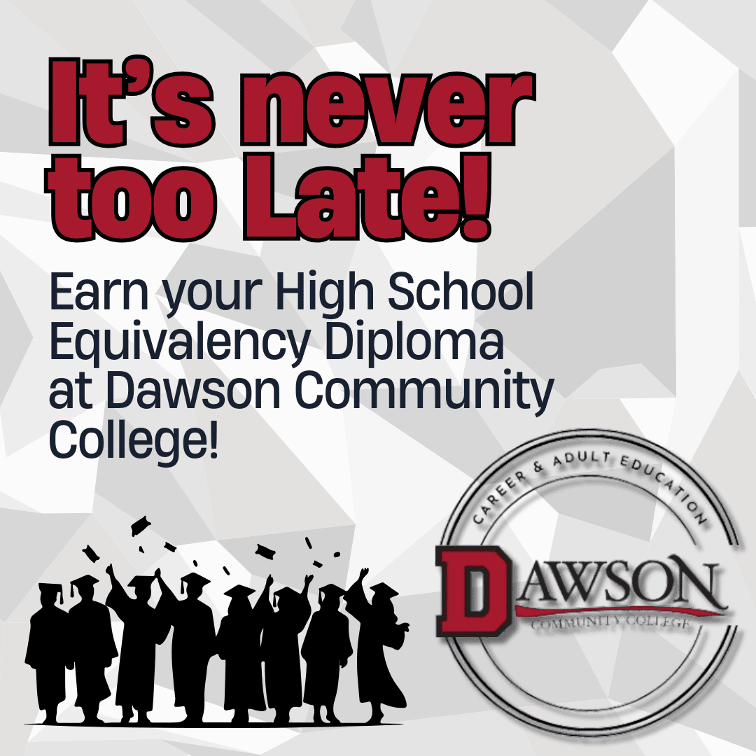 Earn your High School Equivalency Diploma at Dawson Community College!