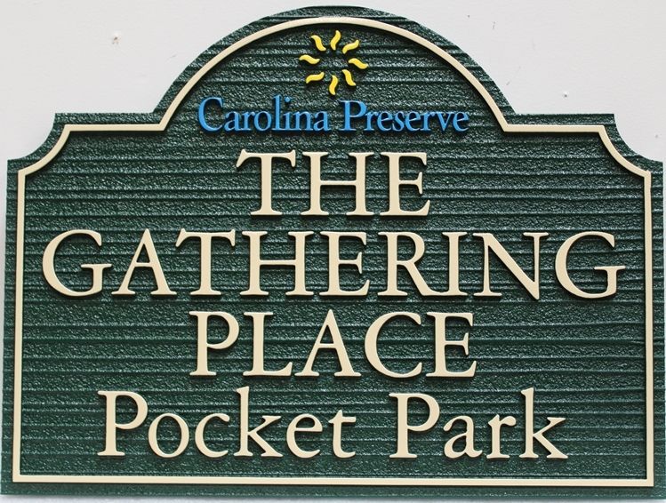 GA16430 - Carved 2.5-D Raised Relief High-Density-Urethane (HDU) Entrance  Sign for "The Gathering Place" Pocket Park