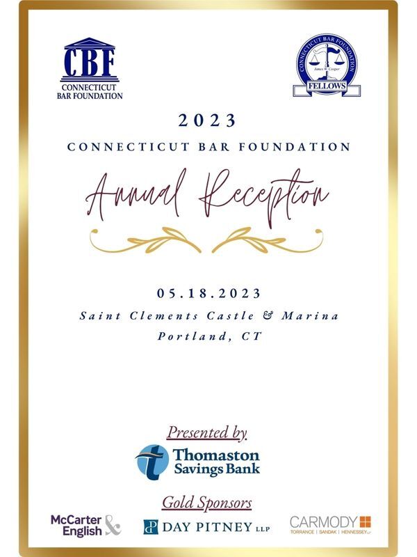 Annual Receptions Fellows Connecticut Bar Foundation