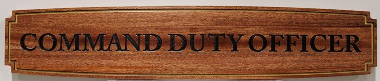 IP-1992  - Engraved Room Name Sign for a  Command Duty Officer, Mahogany Wood