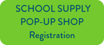School Supply Pop-Up Shop Registration
