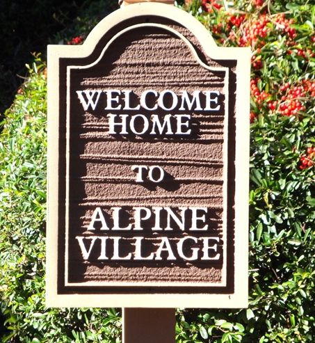 KA20580 - Carved Wood Look HDU Sign for "Welcome Home to Alpine Village" Apartment Residence
