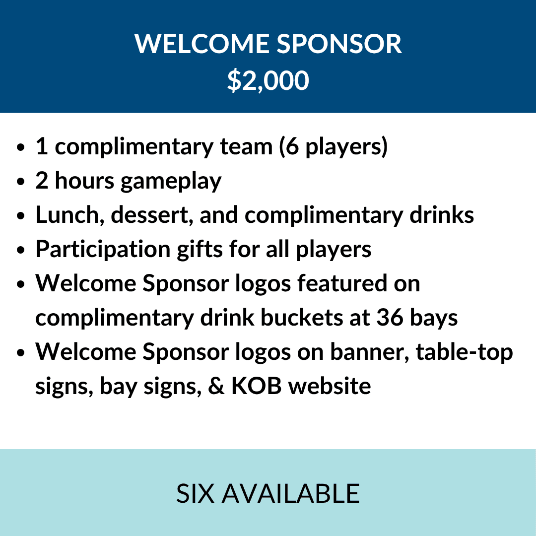 $2,000 Welcome Sponsor (6 Available) 